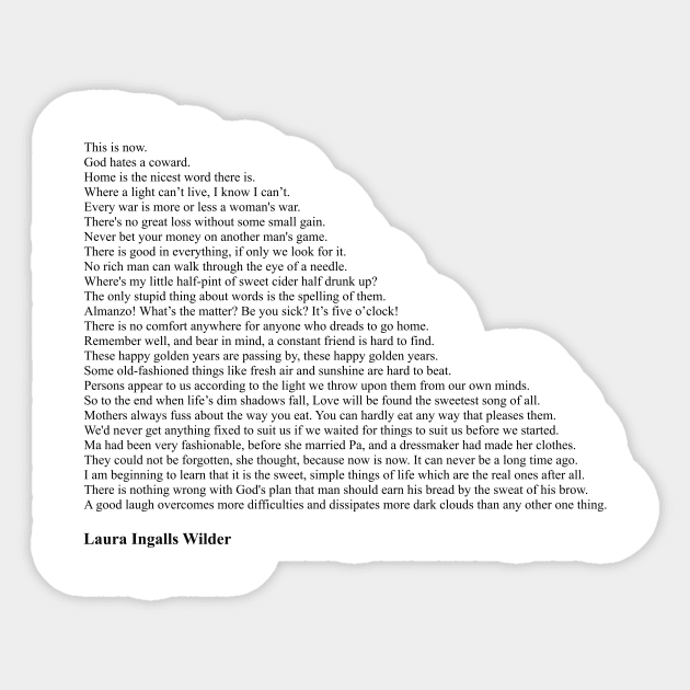 Laura Ingalls Wilder Quotes Sticker by qqqueiru
